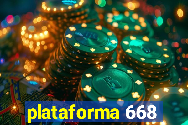 plataforma 668